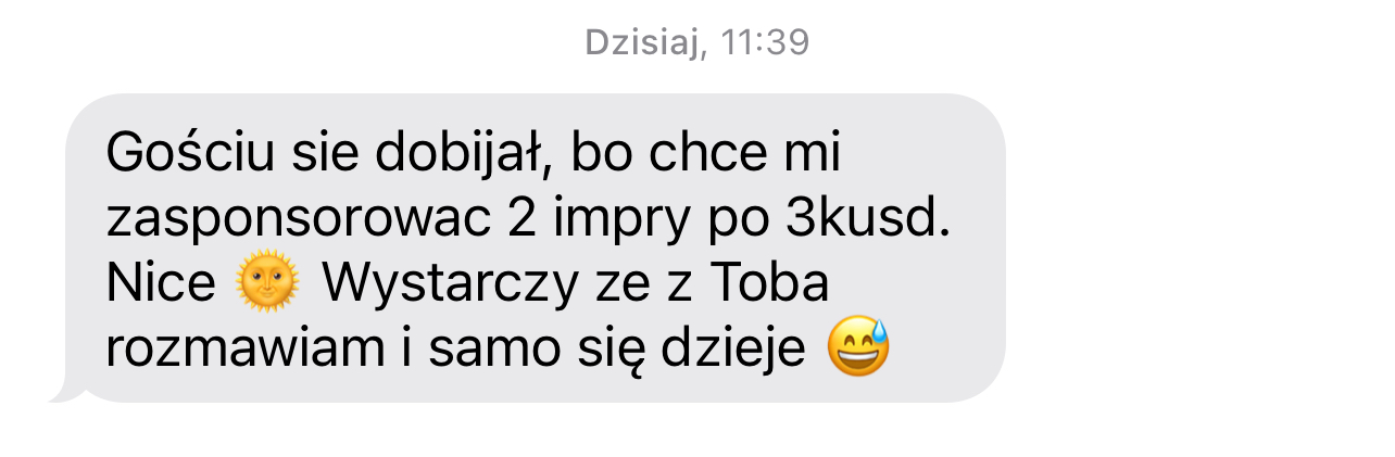 Wiadomość: wystarczy, że z Tobą rozmawiam i samo się dzieje